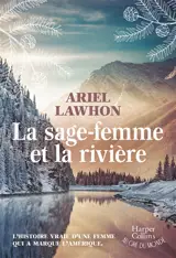 La sage-femme et la rivière
