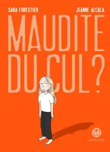 Maudite du cul ?