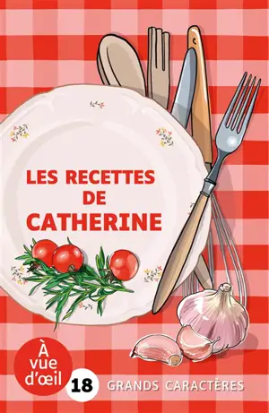 Les recettes de Catherine