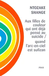 Aux filles de couleur qui ont déjà pensé au suicide : quand l'arc-en-ciel est sufizan