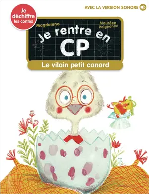 Je rentre en CP. Vol. 35. Le vilain petit canard