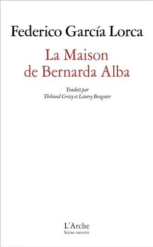 La maison de Bernarda Alba : drame de femmes dans les villages d'Espagne