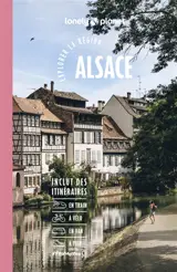 Alsace : explorer la région