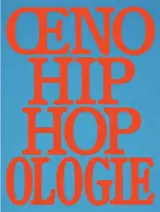 Oeno Hip Hop Ologie