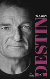 Destin, n° 1. Tabarly