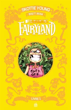 Fluff Fairyland : intégrale. Vol. 1