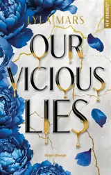 Our vicious lies