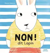 Non ! dit lapin