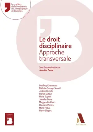 Le droit disciplinaire : approche transversale