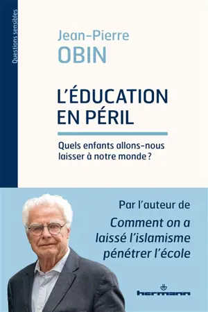 L'éducation en péril : quels enfants allons-nous laisser à notre monde ?