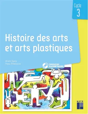 Histoire des arts et arts plastiques : cycle 3