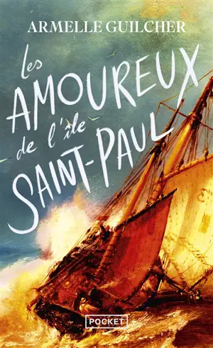 Les amoureux de l'île Saint-Paul