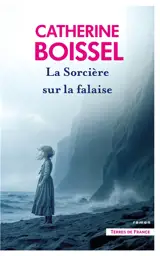 La sorcière sur la falaise