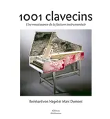 1.001 clavecins : une renaissance de la facture instrumentale