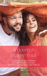 Amoureux malgré tout