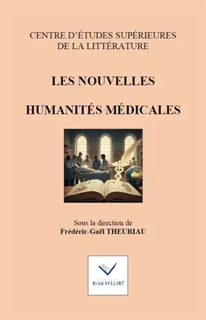 Les nouvelles humanités médicales