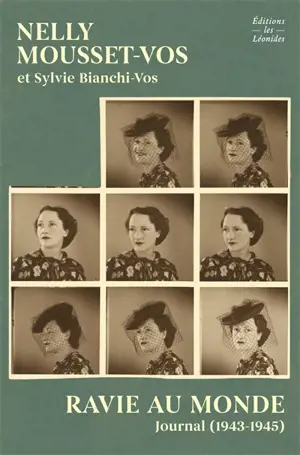 Ravie au monde : journal 1943-1945