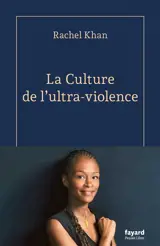 La culture de l'ultra-violence