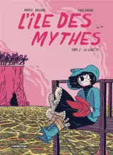 L'île des mythes. Vol. 2. La grotte