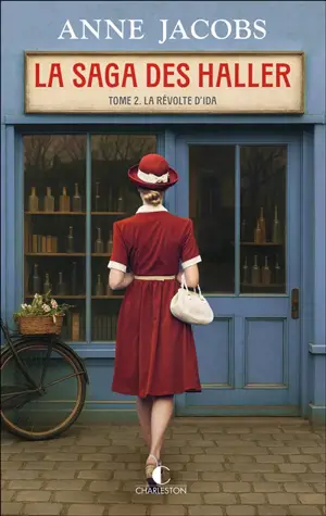 La saga des Haller. Vol. 2. La révolte d'Ida