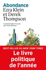 Abondance : comment bâtir l'avenir que nous désirons