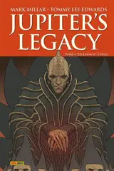 Jupiter's legacy. Vol. 4. Requiem (II) : finale