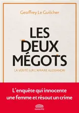 Les deux mégots : la vérité sur l'affaire Alessandri