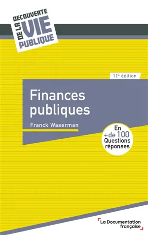 Finances publiques : en + de 100 questions réponses