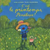 C'est le printemps, Pénélope !