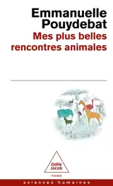 Mes plus belles rencontres animales