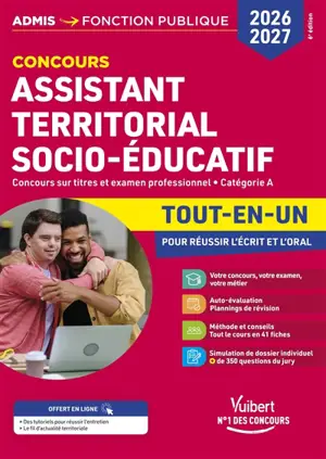 Assistant territorial socio-éducatif : concours sur titres et examen professionnel, catégorie A, tout-en-un : concours 2026-2027