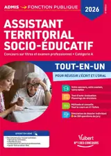 Assistant territorial socio-éducatif : concours sur titres et examen professionnel, catégorie A, tout-en-un : concours 2026-2027