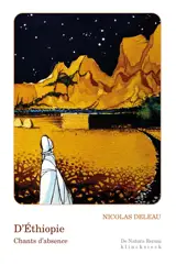 D'Ethiopie : chants d'absence. Epiphanies