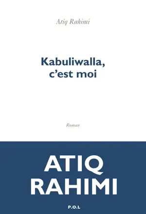 Kabuliwalla, c'est moi