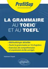 La grammaire au TOEIC et au TOEFL