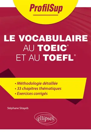 Le vocabulaire au TOEIC et au TOEFL
