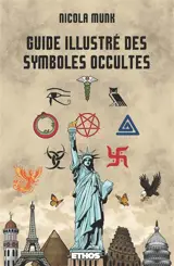 Guide illustré des symboles occultes