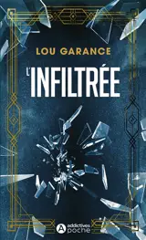 L'infiltrée