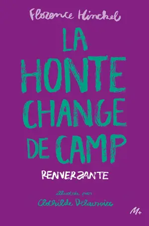 La honte change de camp