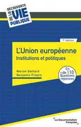 L'Union européenne : institutions et politiques