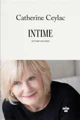 Intime : autobiographie