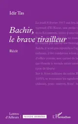 Bachir, le brave tirailleur : récit