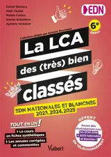 La LCA des (très) bien classés : EDN nationales et blanches 2023, 2024, 2025 : tout en un !