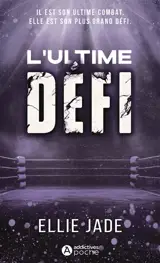 L'ultime défi