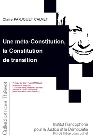 Une méta-Constitution, la Constitution de transition