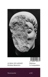 Le mal de Lazare