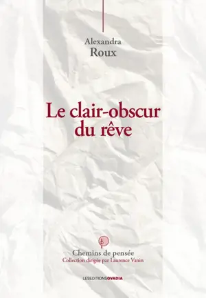 Le clair-obscur du rêve