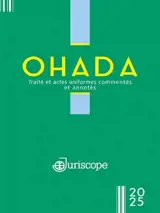 OHADA : traité et actes uniformes commentés et annotés : 2025