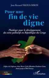 Pour une fin de vie digne : plaidoyer pour le développement des soins palliatifs en République du Congo
