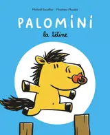 Palomini : la tétine